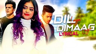 Dil Laya Dimaag Laya | New song release 2022 | Sunny, Anam, Aadil | Stebin Ben | Sunny Inder | Doyel Music
