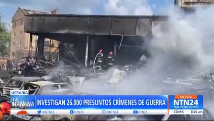 En Ucrania investigan 26mil presuntos crímenes de guerra