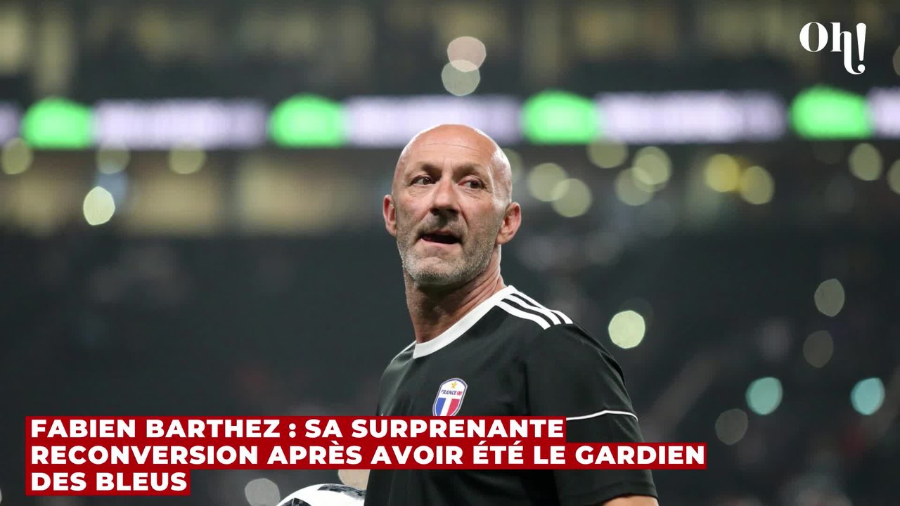 Fabien Barthez : sa surprenante reconversion après avoir été le gardien des Bleus