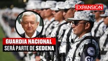 AMLO ANUNCIA que la GUARDIA NACIONAL SERÁ PARTE de la SEDENA | ÚLTIMAS NOTICIAS