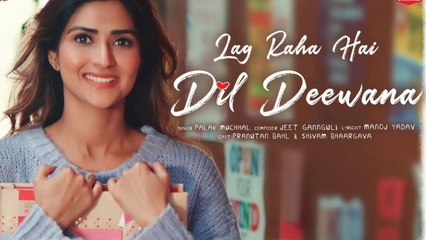 Lag Raha Hai Dil Deewana | Pranutan, Shivam | Palak M | Jeet Gannguli, Manoj | Doyel Music