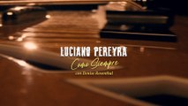 Luciano Pereyra - Como Siempre
