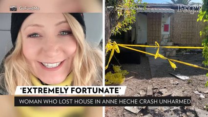 Woman Who Lost House in Anne Heche Car Crash Is 'Extremely Fortunate' to Be Alive, Neighbor Says