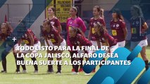 Lista la final de la Copa Jalisco, Alfaro les desea buena suerte | CPS Noticias Puerto Vallarta
