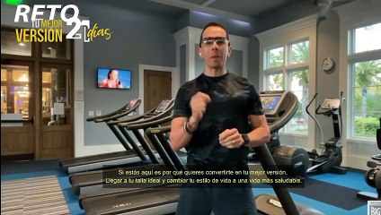 Bienvenidos al Reto tu mejor versión en 21 días