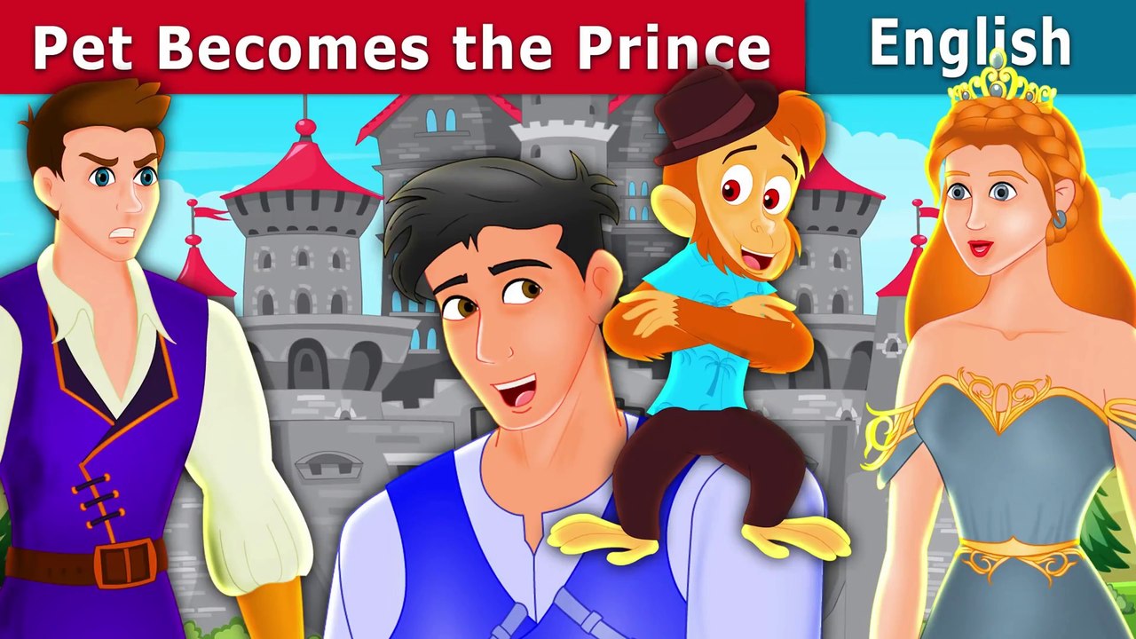 Pet Becomes the Prince - English Fairy Tales