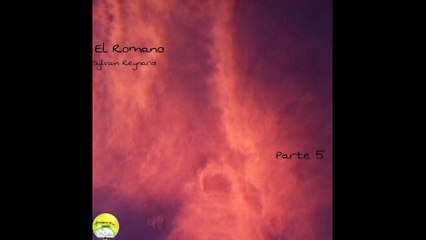 El Romano, Noches en Florencia (Libro 4) | Voz Humana | Parte 5