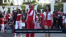 Fashion Show Merah Putih Sambut Hari Kemerdekaan RI