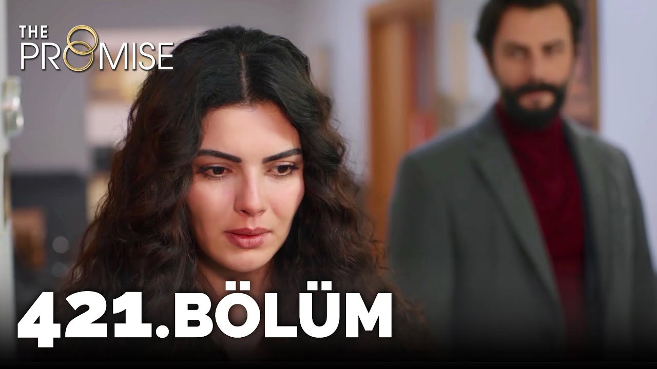 Yemin 421. Bölüm | The Promise Season 4 Episode...