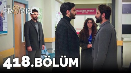 Yemin 418. Bölüm | The Promise Season 4 Episode 418