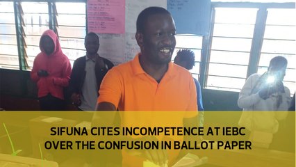 Sifuna cites incompetence at IEBC over the confusion in ballot paper delivery