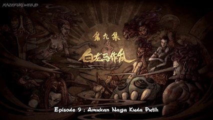 Xi Xing Ji - Season 1 Episode 9 Sub Indo