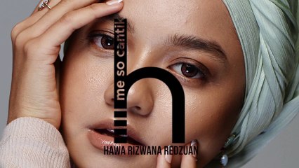 Rahsia Cantik Hawa Rizwana Redzuan _ Me So Cantik (3)