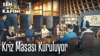 Kriz masası kuruluyor - Sen Çal Kapımı