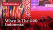 When Is The G20 Indonesia?