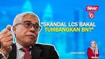 SINAR PM: Seleweng LCS akan tumbangkan BN dalam PRU15: Hassan Karim