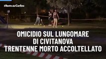 Omicidio sul lungomare di Civitanova, trentenne morto accoltellato