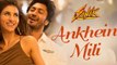 Ankhein Mili - Sanak | Vidyut Jammwal & Rukmini Maitra | Raj Barman , Chirantan Bhatt , Manoj Yadav | Sanak Movie Song 2022