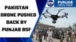 Pakistan drone pushed back by BSF in Punjab; threat prevails over J&K | Oneindia News*News