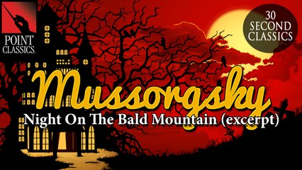Mussorgsky: Night On Bald Mountain (excerpt)