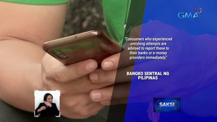 BSP, nagpaalala sa publiko kontra "smishing" | Saksi