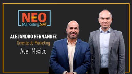 NEO Talk - Alejandro Hernández - Acer México