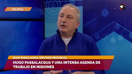 Hugo Passalacqua y una intensa agenda de trabajo en Misiones