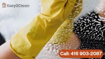Toronto s Best House Cleaning Service Provider Eazy2Clean Makes Your House Cleaning Needs Simple - oDownloader.com