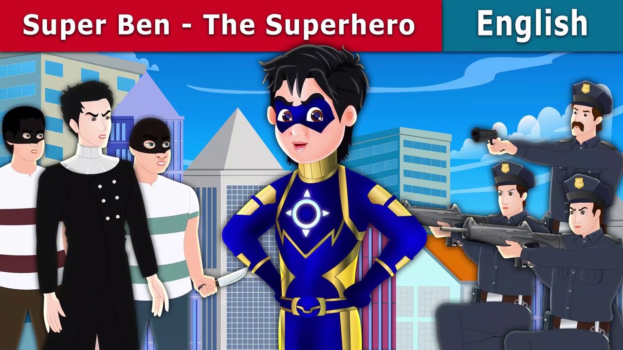Super Ben the Superhero - English Fairy Tales