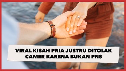 Hendak Melamar Kekasih, Viral Kisah Pria Justru Ditolak Camer Karena Bukan PNS