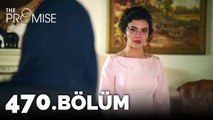 Yemin 470. Bölüm | The Promise Season 4 Episode 470