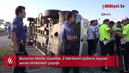 Bursa'da 2 servis minibüsü çarpıştı: 8 işçi yaralı