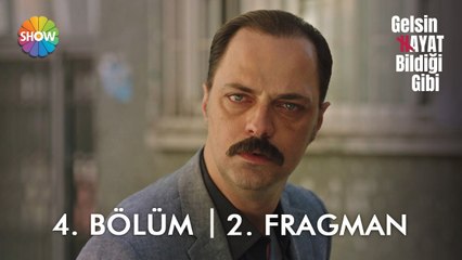 Gelsin Hayat Bildiği Gibi 4. Bölüm 2. Fragman | "Bu gece halletmeniz lazım!"