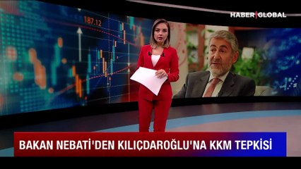 Bakan Nebati'den Kılıçdaroğlu'na KKM yanıtı