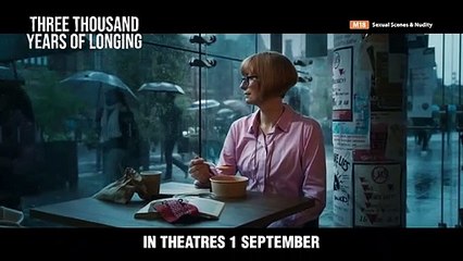 Three Thousand Years Of Longing | Trailer 1