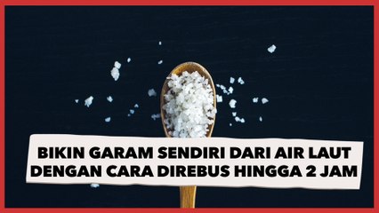 Bikin Garam Sendiri dari Air Laut dengan Cara Direbus hingga 2 Jam, Publik: Rugi di Gas