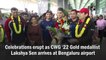 Celebrations erupt as CWG 2022 Gold medallist Lakshya Sen arrives at Bengaluru airport