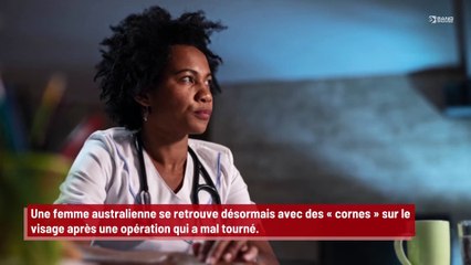 'Je ressemble à un alien avec des cornes' : découvrez les photos de cette femme après une chirurgie totalement bâclée !