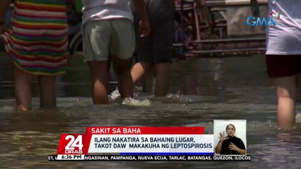 DOH: mga nagka-leptospirosis ngayong taon, mas marami kumpara noong 2021 | 24 Oras