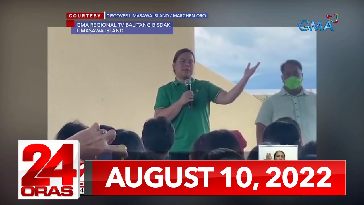 24 Oras Express: August 10, 2022 [HD]