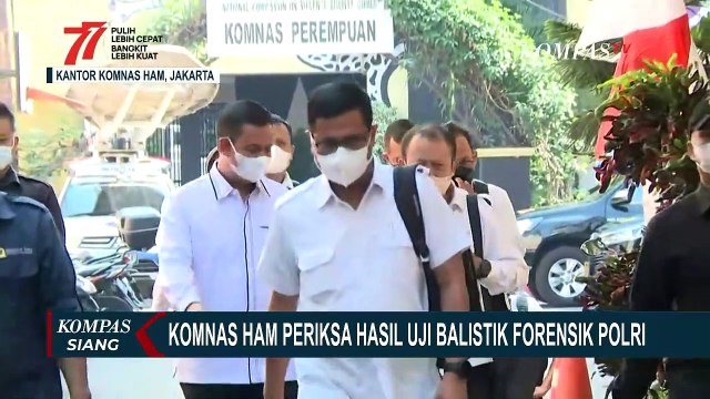 Komnas HAM Periksa Hasil Uji Balistik Konstruksi Peristiwa dan Jenis Senjata Penembakan Brigadir J