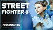 Street Fighter 6 - Tout savoir sur le jeu de combat