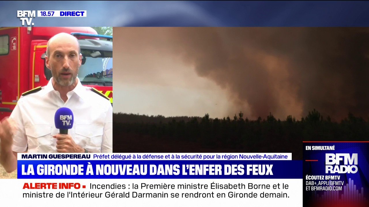 Incendie en Gironde: "La végétation est historiquement sèche", explique Martin Guespereau (préfecture)