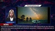 The 2022 Perseid Meteor Shower Peaks This Week With a Shooting Star Spectacular - 1BREAKINGNEWS.COM