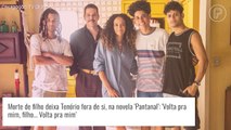 Novela 'Pantanal': morte de filho deixa Tenório transtornado. 'Volta pra mim!'. Saiba quem morre?