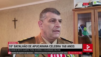 10º Batalhão de Apucarana celebra os 168 anos da PMPR