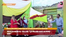 Realizaron el taller La Mujer que Quiero Ser