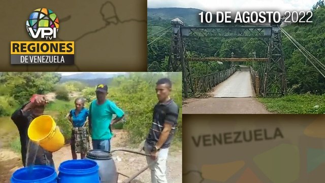 Noticias Regiones de Venezuela hoy - Miércoles 10 de Agosto de 2022 | VPItv