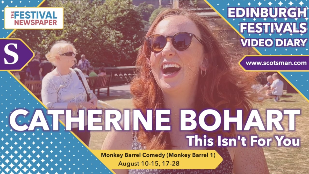 Edinburgh Fringe Festival 2022: Interview with Catherine Bohart on her early Fringe success