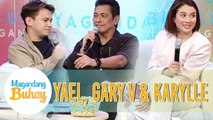 Gary V as a ninong according to Yael and Karylle |  Magandang Buhay